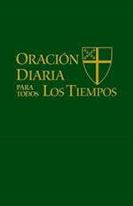 Oración Diaria para Todos los Tiempos [Edición español]