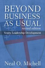 Beyond Business As Usual: Vestry Leadership Development 