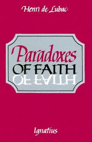 Paradoxes of Faith