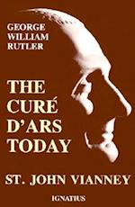 The Cure D'Ars Today