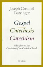 Gospel, Catechesis, Catechism