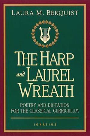 The Harp and Laurel Wreath