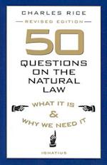 50 Questions on the Natural Law