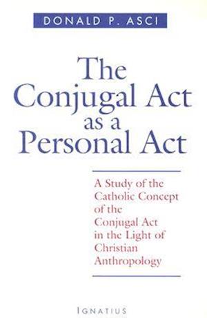 The Conjugal Act as Personal Act