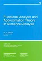 Functional Analysis and Appoximation Theory in Numerical Analysis