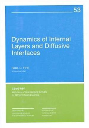 Dynamics of Internal Layers and Diffuse Interfaces