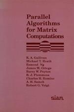 Parallel Algorithms for Matrix Computations