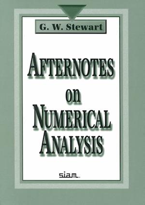 Afternotes on Numerical Analysis