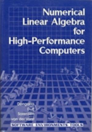 Numerical Linear Algebra for High-Performance Computers