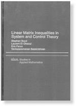 Linear Matrix Inequalities in System and Control Theory