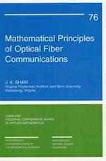 Mathematical Principles of Optical Fiber Communications