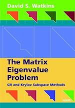 The Matrix Eigenvalue Problem