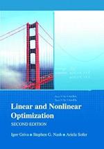 Linear and Nonlinear Optimization. Igor Griva, Stephen G. Nash, Ariela Sofer