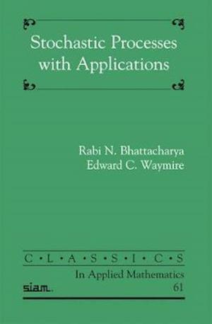 Stochastic Processes with Applications