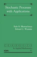 Stochastic Processes with Applications