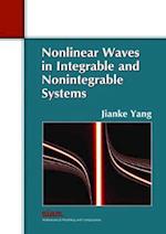 Nonlinear Waves in Integrable and Non-Integrable Systems