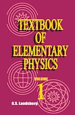 Textbook of Elementary Physics