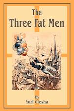 The Three Fat Men