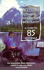 Accessible Trails in Washington's Backcountry