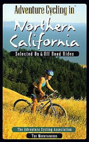 Adventure Cycling in Northern California
