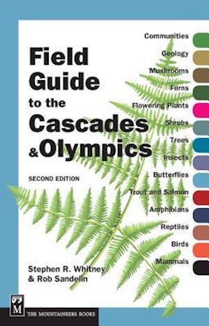 Field Guide to the Cascades & Olympics