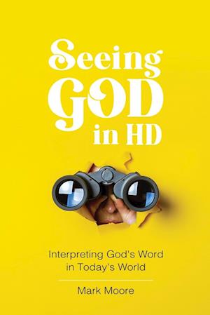 Seeing God in HD