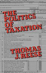 The Politics of Taxation