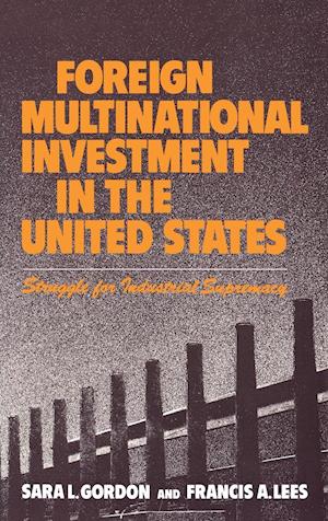 Foreign Multinational Investment in the United States