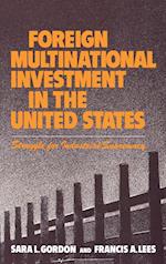 Foreign Multinational Investment in the United States