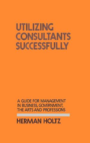 Utilizing Consultants Successfully