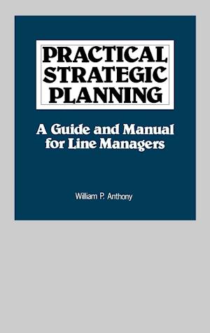 Practical Strategic Planning