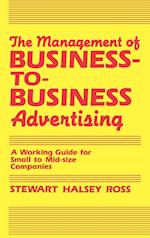 The Management of Business-to-Business Advertising