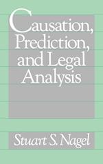 Causation, Prediction, and Legal Analysis
