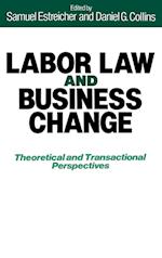 Labor Law and Business Change