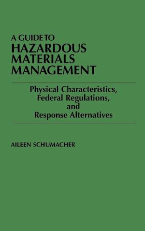 A Guide to Hazardous Materials Management