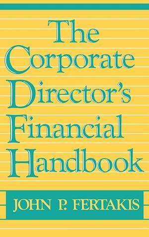 The Corporate Director's Financial Handbook