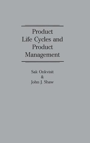 Product Life Cycles and Product Management