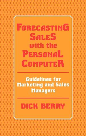 Forecasting Sales with the Personal Computer