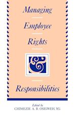 Managing Employee Rights and Responsibilities
