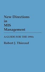 New Directions in MIS Management