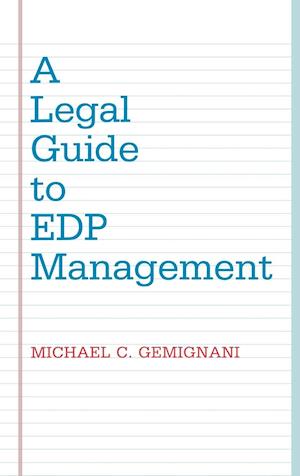 A Legal Guide to EDP Management