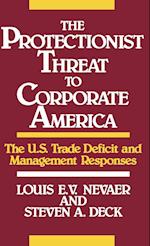 The Protectionist Threat to Corporate America