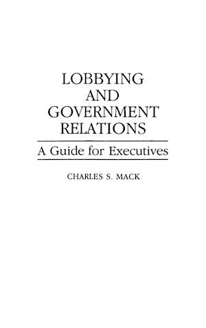 Lobbying and Government Relations