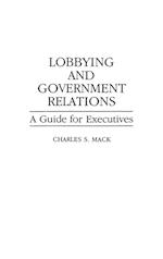 Lobbying and Government Relations