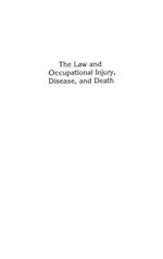 The Law and Occupational Injury, Disease, and Death
