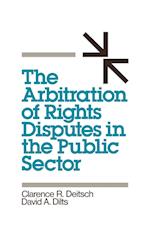 The Arbitration of Rights Disputes in the Public Sector