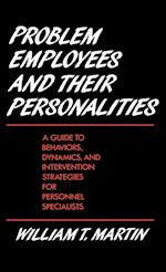 Problem Employees and Their Personalities