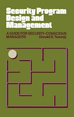 Security Program Design and Management