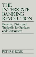 The Interstate Banking Revolution
