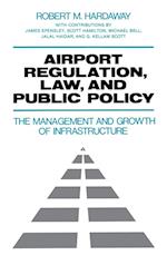 Airport Regulation, Law, and Public Policy